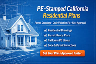 pe stamped california residential plan, fix permit code violations