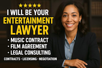 be your entertainment for music, artist, film, nda and business contract lawyer