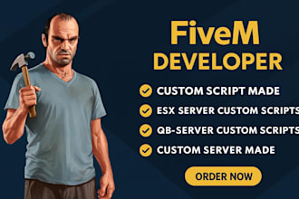 be your expert fivem developer, script any system, esx, qb core, map