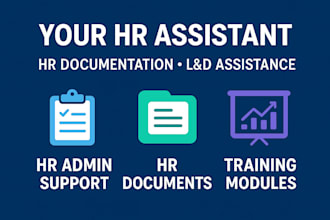 provide support in policy management and HR admin support
