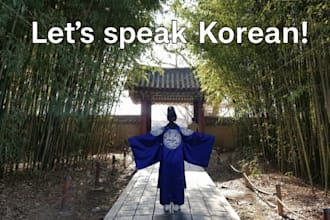 be your korean friend and teacher