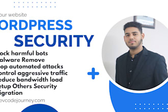 fix and harden your website security issues, build  strong protection, guidance