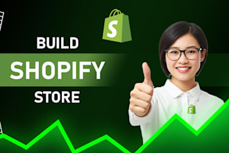 build shopify store or dropshipping ecommerce store