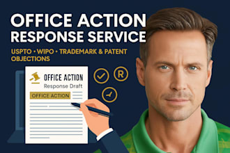 professionally respond to uspto, wipo, trademark office actions and objections