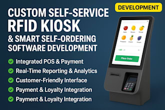 develop self service rfid kiosk with smart self ordering kiosk software