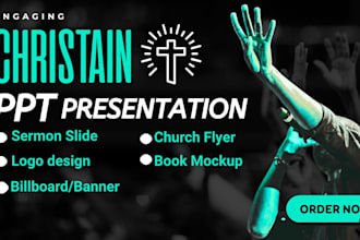 design professional christain powerpoint  presentations for sermon in church