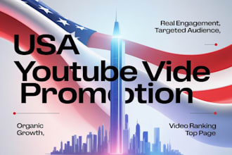 promote USA youtube video, USA video marketing channel promotion