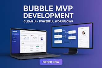 design and develop your bubble mvp with clean UI and powerful workflows