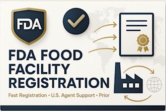 register your food facility with the US fda and  provide proof