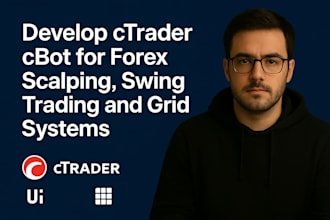 develop ctrader cbot for forex scalping, swing trading and grid systems