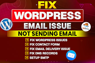 fix contact form issue, wordpress issue, email issue and setup SMTP, dns record