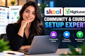 skool community setup, ghl course, skool course upload, gohighlevel automation