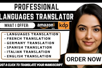 professionally translate english, french, spanish, italian, german languages