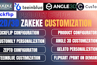 do zakeke kickflip zepto 3d shopify pod store product configuration customily