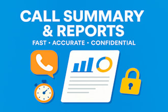 create professional call summaries and performance reports
