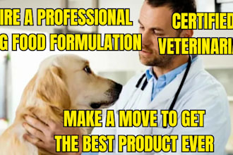 do pet or dog food formulation as a certified veterinarian