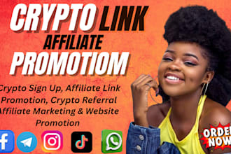 affiliate marketing, affiliate referral link promotion or crypto website sign up