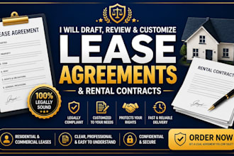 draft, create a residential or commercial lease agreement and rental contract