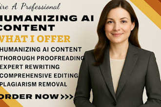 humanize ai content, edit, proof read, plagiarism check