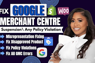 fix google merchant center suspension, misrepresentation, and feed errors