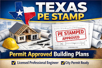 provide texas pe stamped building plans for city permit approval