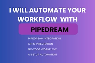 automate your workflow with piperdream