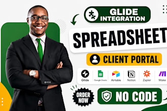 do your glide integration, client portal, spreadsheet, no code