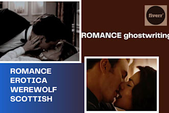 be your romance ghostwriter, rewrite or edit erotica, bdsm, nsfw stories