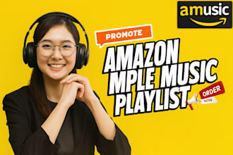 amazon music promotion organic playlist placement service
