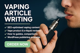 write engaging SEO optimized vaping and cbd blog articles