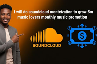do soundcloud monetization to grow 5m music lovers monthly music promotion