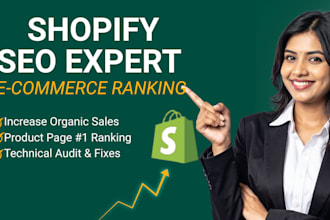 be your shopify SEO expert to boost sales and google ranking