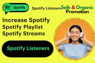 increase spotify monthly listeners, spotify stream , spotify playlist