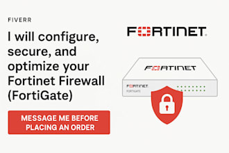 configure and optimize your fortinet firewall