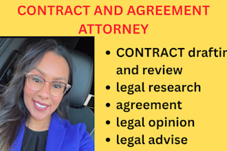 be your lawyer and write contracts, letters and agreement