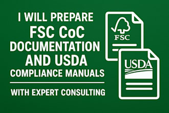 prepare fsc coc documentation and usda compliance manuals