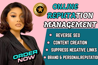 do pro online reputation management, reverse SEO to push down negative listing