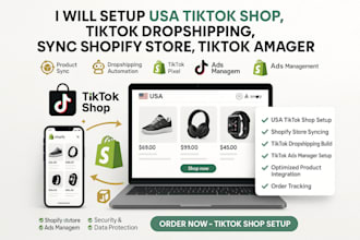 setup USA tik tok shop tiktok dropshipping sync shopify store tiktok ads manager