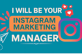 be your instagram marketing manager