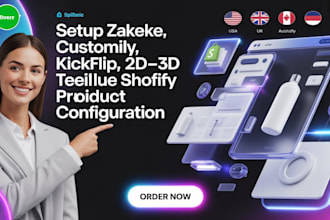 setup zakeke, customily kickflip, teeinblue 2d 3d shopify product configuration