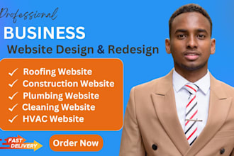 design a business website for roofing website, hvac website and plumbing website