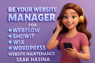 be your website manager for webflow showit wix wordpress website maintenance SEO
