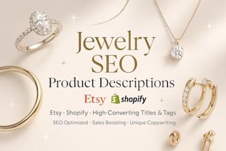 write seo jewelry product descriptions, titles that boost etsy and shopify sales