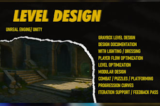 make level design, gameplay layouts in unreal or unity