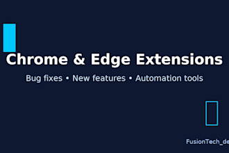build or fix your chrome or edge browser extension or more