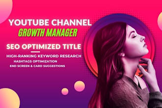 do youtube SEO and optimize your videos for organic growth