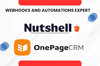 set up API workflows and webhook triggers for onepagecrm and nutshell