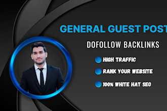 do general guest post backlink high da guest post and seo guest posting service