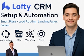 set up and customize your lofty CRM, smart plans, and automations