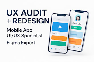 audit and redesign your mobile app UX to increase conversions